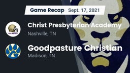 Recap: Christ Presbyterian Academy vs. Goodpasture Christian  2021