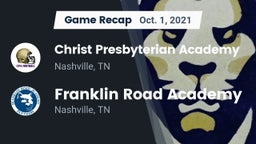 Recap: Christ Presbyterian Academy vs. Franklin Road Academy 2021