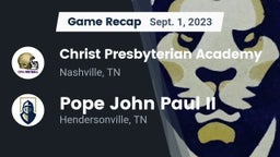 Recap: Christ Presbyterian Academy vs. Pope John Paul II  2023