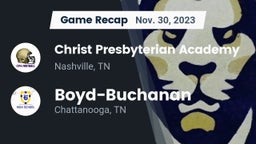 Recap: Christ Presbyterian Academy vs. Boyd-Buchanan  2023