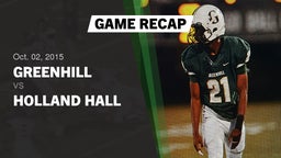Recap: Greenhill  vs. Holland Hall  2015