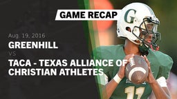 Recap: Greenhill  vs. TACA - Texas Alliance of Christian Athletes 2016