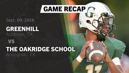 Recap: Greenhill  vs. The Oakridge School 2016