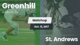 Matchup: Greenhill High vs. St. Andrews 2017