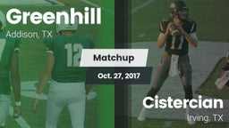 Matchup: Greenhill High vs. Cistercian  2017