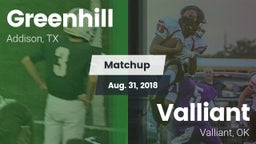 Matchup: Greenhill High vs. Valliant  2018