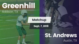 Matchup: Greenhill High vs. St. Andrews  2018