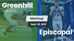 Matchup: Greenhill High vs. Episcopal  2018