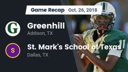 Recap: Greenhill  vs. St. Mark's School of Texas 2018