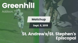 Matchup: Greenhill High vs. St. Andrew's/St. Stephen's Episcopal 2019