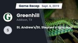 Recap: Greenhill  vs. St. Andrew's/St. Stephen's Episcopal 2019