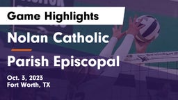 Nolan Catholic  vs Parish Episcopal  Game Highlights - Oct. 3, 2023