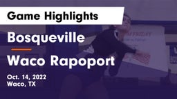 Bosqueville  vs Waco Rapoport Game Highlights - Oct. 14, 2022