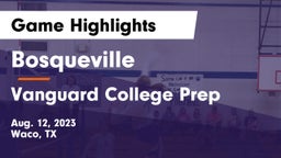 Bosqueville  vs Vanguard College Prep  Game Highlights - Aug. 12, 2023
