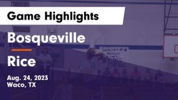 Bosqueville  vs Rice  Game Highlights - Aug. 24, 2023