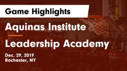 Aquinas Institute  vs Leadership Academy  Game Highlights - Dec. 29, 2019
