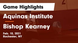 Aquinas Institute  vs Bishop Kearney  Game Highlights - Feb. 10, 2021