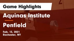 Aquinas Institute  vs Penfield  Game Highlights - Feb. 13, 2021