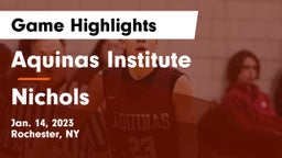 Aquinas Institute  vs Nichols  Game Highlights - Jan. 14, 2023