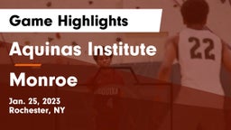 Aquinas Institute  vs Monroe  Game Highlights - Jan. 25, 2023