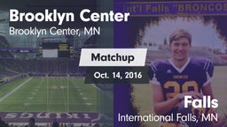 Matchup: Brooklyn Center vs. Falls  2016
