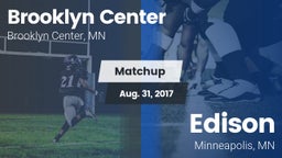 Matchup: Brooklyn Center vs. Edison  2017