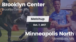 Matchup: Brooklyn Center vs. Minneapolis North  2017