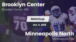 Matchup: Brooklyn Center vs. Minneapolis North  2018