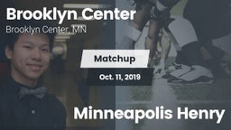Matchup: Brooklyn Center vs. Minneapolis Henry 2019