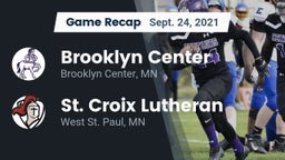 Recap: Brooklyn Center  vs. St. Croix Lutheran  2021