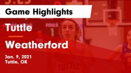 Tuttle  vs Weatherford  Game Highlights - Jan. 9, 2021