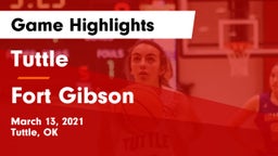 Tuttle  vs Fort Gibson  Game Highlights - March 13, 2021