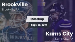 Matchup: Brookville High vs. Karns City  2019