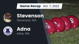 Recap: Stevenson  vs. Adna  2022