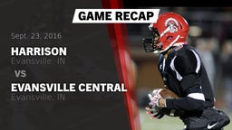 Recap: Harrison  vs. Evansville Central  2016