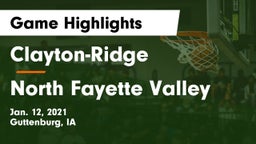 Clayton-Ridge  vs North Fayette Valley Game Highlights - Jan. 12, 2021