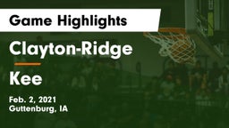 Clayton-Ridge  vs Kee  Game Highlights - Feb. 2, 2021