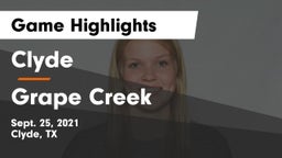 Clyde  vs Grape Creek  Game Highlights - Sept. 25, 2021