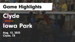 Clyde  vs Iowa Park  Game Highlights - Aug. 12, 2023