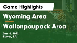 Wyoming Area  vs Wallenpaupack Area  Game Highlights - Jan. 8, 2022