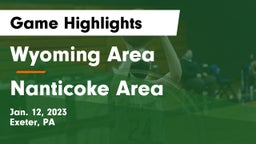 Wyoming Area  vs Nanticoke Area  Game Highlights - Jan. 12, 2023