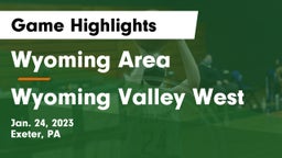 Wyoming Area  vs Wyoming Valley West  Game Highlights - Jan. 24, 2023