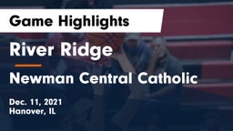 River Ridge  vs Newman Central Catholic  Game Highlights - Dec. 11, 2021