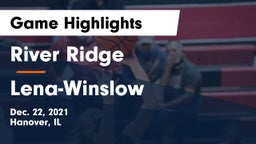 River Ridge  vs Lena-Winslow  Game Highlights - Dec. 22, 2021