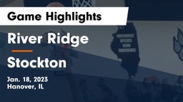 River Ridge  vs Stockton  Game Highlights - Jan. 18, 2023