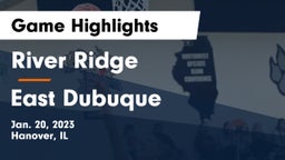 River Ridge  vs East Dubuque  Game Highlights - Jan. 20, 2023