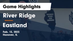 River Ridge  vs Eastland  Game Highlights - Feb. 13, 2023