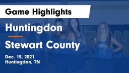Huntingdon  vs Stewart County  Game Highlights - Dec. 15, 2021