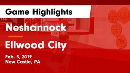 Neshannock  vs Ellwood City  Game Highlights - Feb. 5, 2019