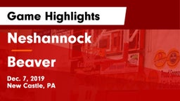 Neshannock  vs Beaver  Game Highlights - Dec. 7, 2019